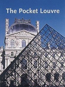 The Pocket Louvre: A Visitor's Guide to 500 Works