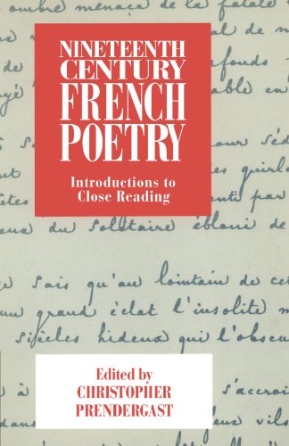 Nineteenth Century French Poetry: Introductions to Close Reading