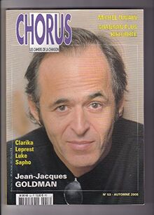 [Chorus, les cahiers de la chanson], Jean-Jacques Goldman, n°53 Automne 2005