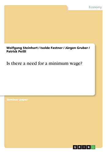 Is there a need for a minimum wage?