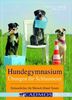 Hundegymnasium: Übungen für Schlaumeier