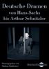 Digitale Bibliothek 95: Deutsche Dramen von Hans Sachs bis Arthur Schnitzler
