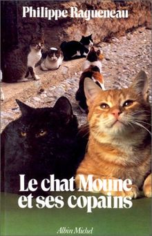 Le Chat Moune et ses copains