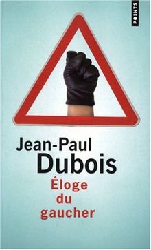 Eloge du gaucher von Jean-Paul Dubois | Buch | Zustand gut