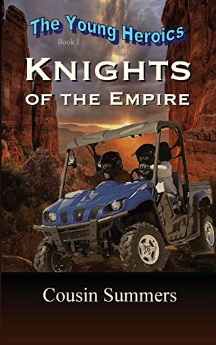 KNIGHTS of the Empire (Young Heroics, Band 1)