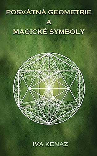 Posvátná geometrie a magické symboly