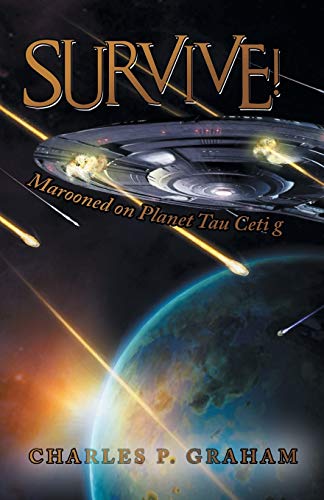 Survive!: Marooned on Planet Tau Ceti g