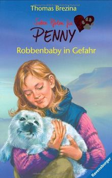 Sieben Pfoten für Penny 8: Robbenbaby in Gefahr