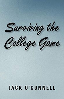Surviving the College Game