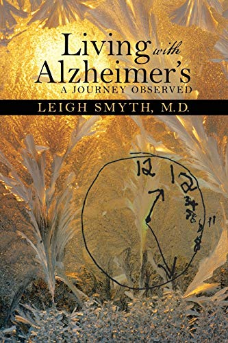 Living with Alzheimer's: A Journey Observed