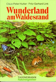 Wunderland am Waldesrand