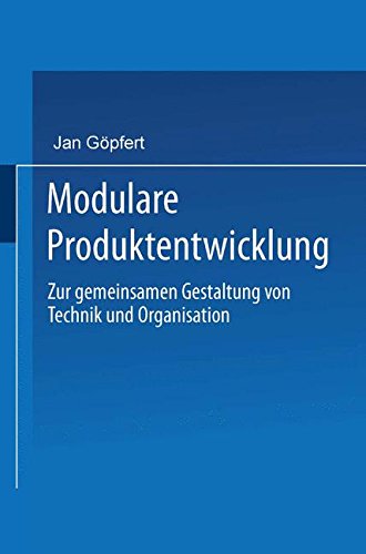 Modulare Produktentwicklung (Gabler Edition Wissenschaft)