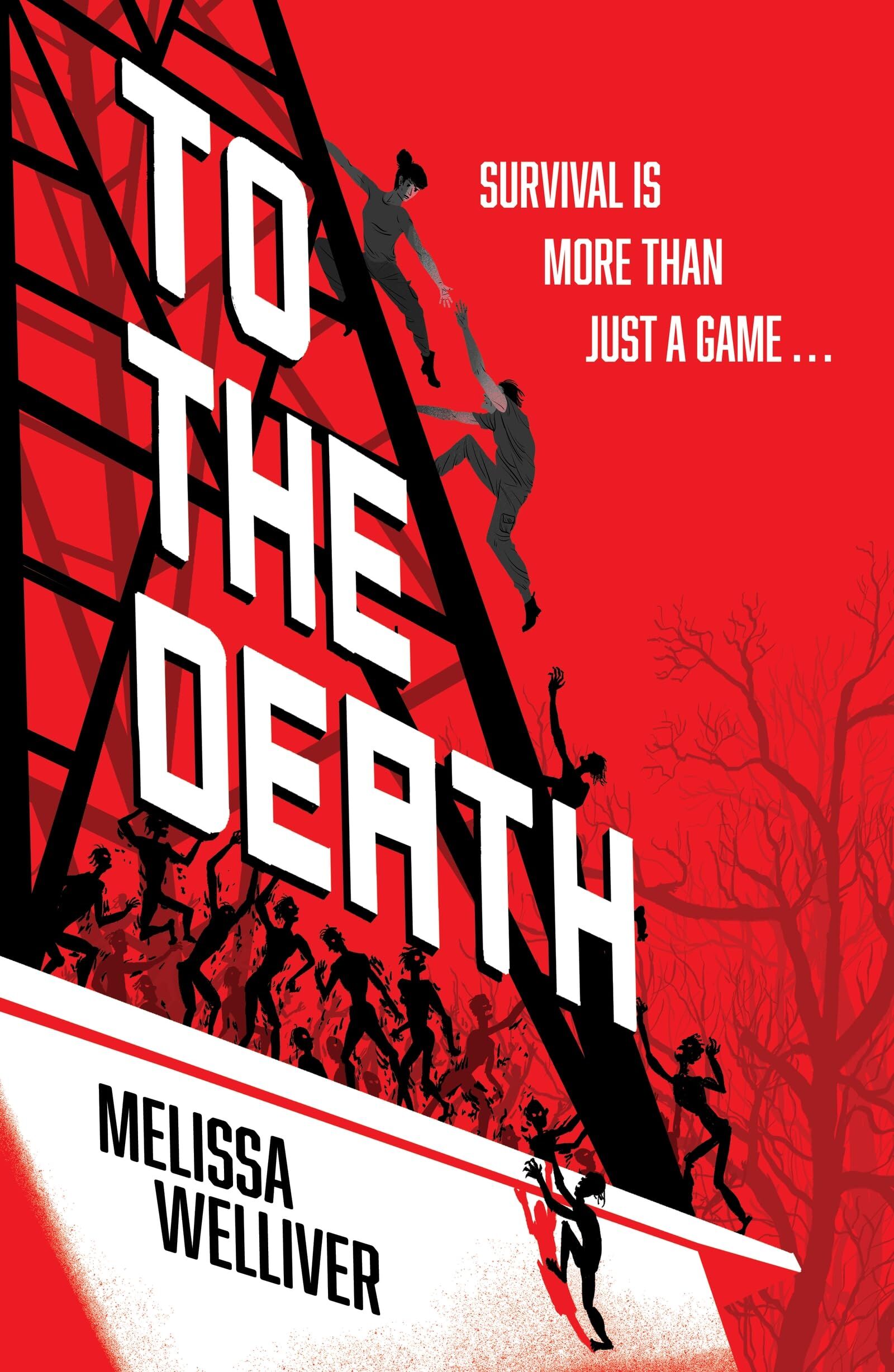 Welliver, Melissa: To the Death