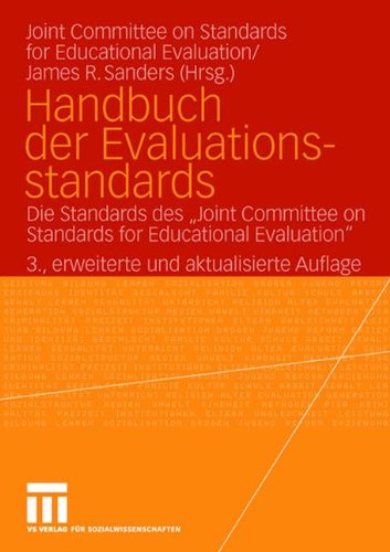 Handbuch der Evaluationsstandards: Die Standards des Joint Committee on Standards for Educational Evaluation