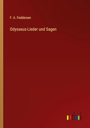 Odysseus-Lieder und Sagen