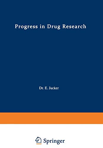 Progress in Drug Research / Fortschritte der Arzneimittelforschung / Progrès des recherches pharmaceutiques (Progress in Drug Research, 43, Band 43)
