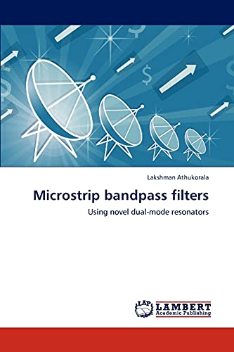 Microstrip bandpass filters: Using novel dual-mode resonators