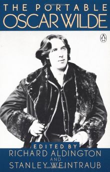 The Portable Oscar Wilde: Revised Edition (Portable Library)