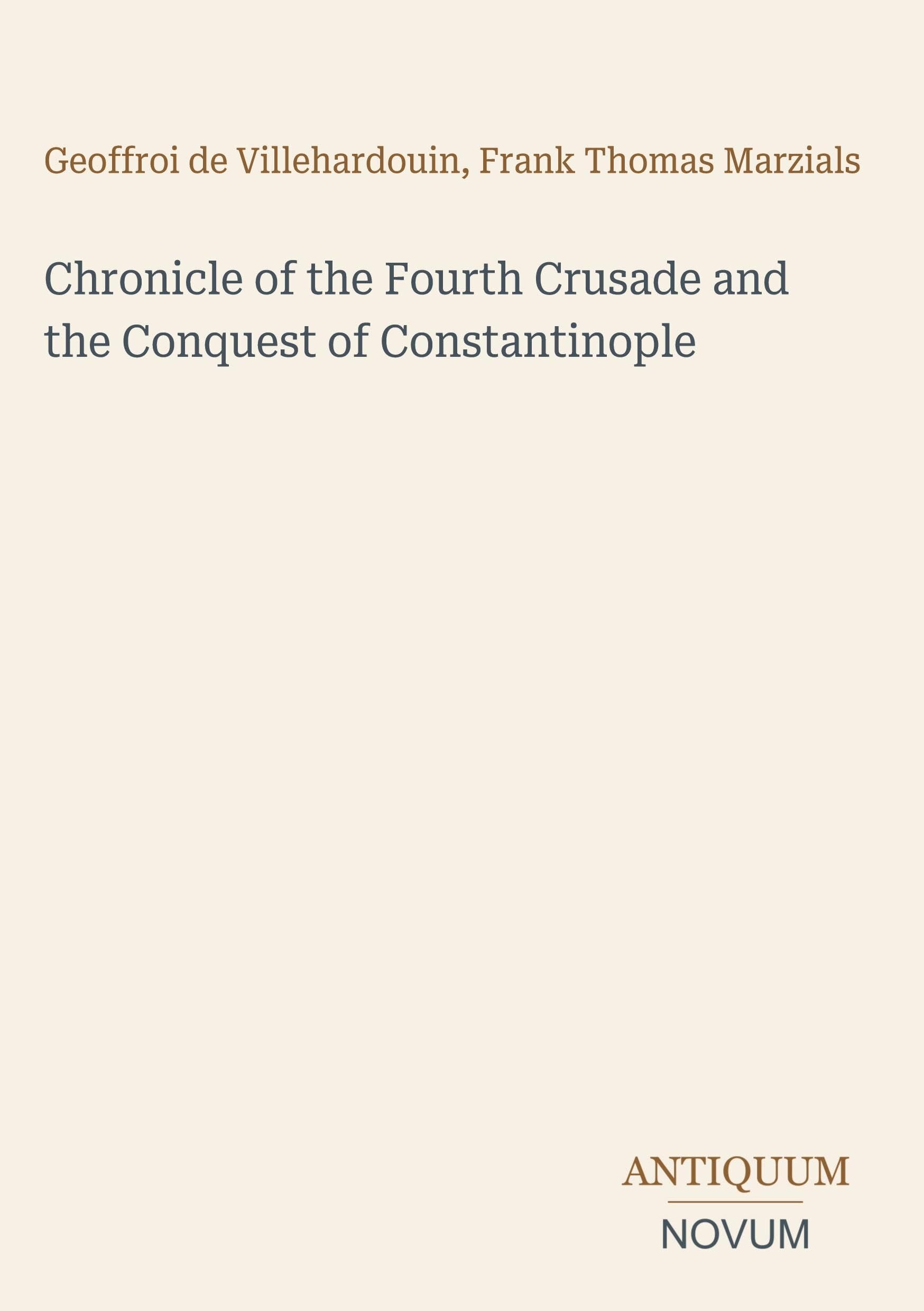 Chronicle of the Fourth Crusade and the Conquest of Constantinople