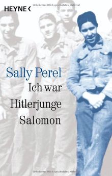 Ich war Hitlerjunge Salomon: (erlebt und erfahren)