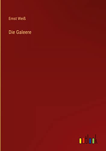Die Galeere