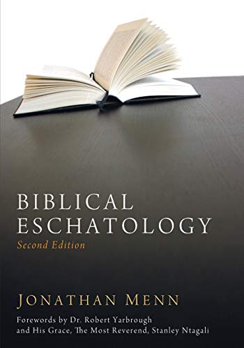 Biblical Eschatology, Second Edition