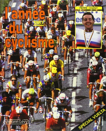 L'année Du Cyclisme 1987