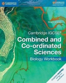 Cambridge IGCSE® Combined and Co-ordinated Sciences Biology Workbook (Cambridge International IGCSE)