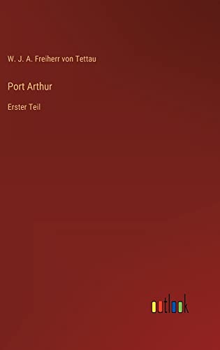 Port Arthur: Erster Teil