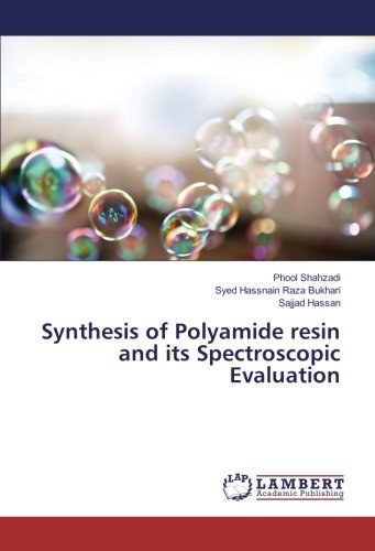 Synthesis of Polyamide resin and its Spectroscopic Evaluation