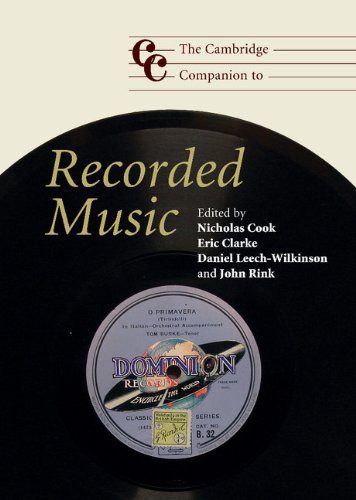 The Cambridge Companion to Recorded Music (Cambridge Companions to Music)