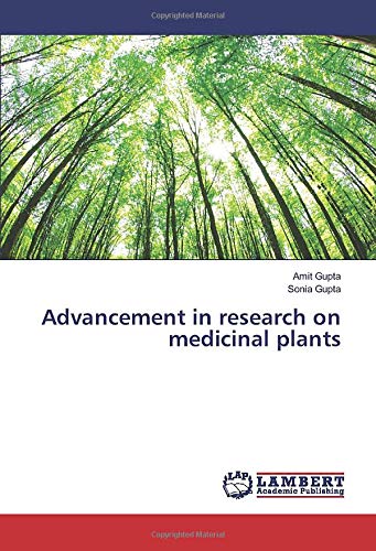 Advancement in research on medicinal plants