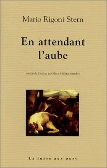 En attendant l'aube