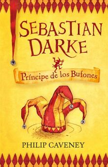 Sebastian Darke 1: Principe de los bufones von Caveney, Philip | Buch | Zustand sehr gut