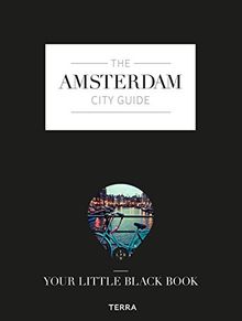 Amsterdam City Guide (Your Little Black Book)