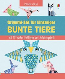 Origami-Set für Einsteiger: Bunte Tiere: mit 75 bunten Faltbögen und Anleitungsbuch
