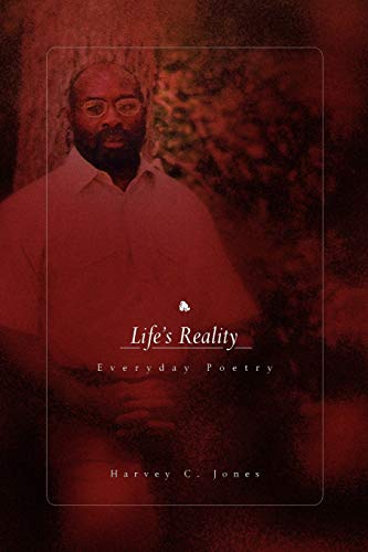 Life's Reality: Everyday Poetry