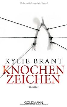 Knochenzeichen: Thriller