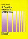 A Practice Grammar of German. Lehr- und Übungsbuch der deutschen Grammatik