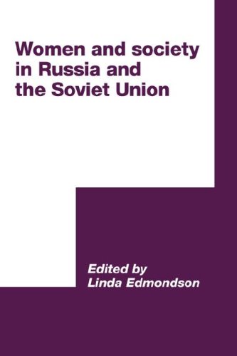 Women and Society in Russia and SU (International Council for Central and East European Studies)
