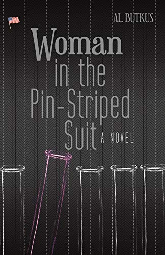Woman in the Pin-Striped Suit: A Novel
