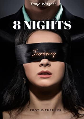 8 NIGHTS: Jeremy