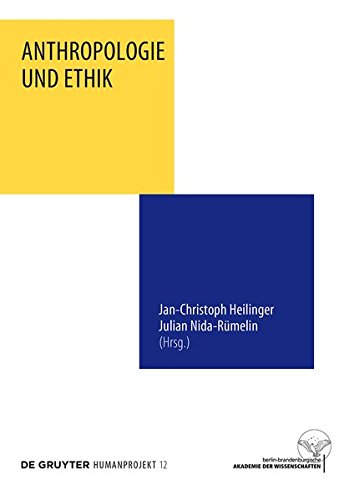 Anthropologie und Ethik (Humanprojekt, Band 12)