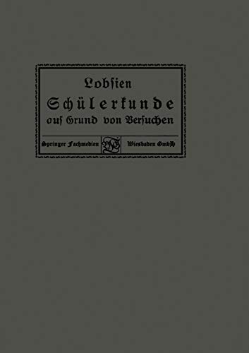 Schülerkunde auf Grund von Versuchen