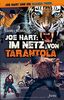 Joe Hart: Im Netz von Tarantola (Joe Hart und die Blauen Tiger)