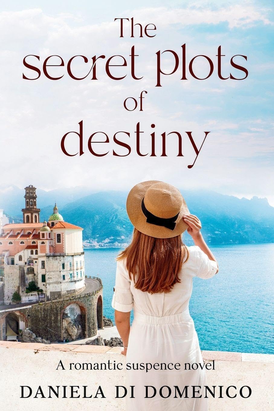 THE SECRET PLOTS OF DESTINY: A Romantic Suspense Novel