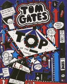 Tom Gates 09: Top of the Class (Nearly)