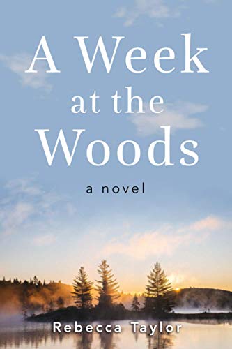 A Week at the Woods