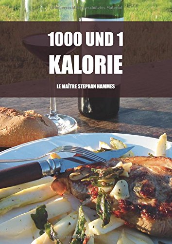 1000 und 1 Kalorie (1000 und xx Kalorien)