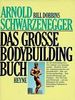 Das große Bodybuilding Buch